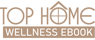 Top Home Wellness Ebook